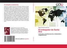Couverture de El embajador de Santa Ana