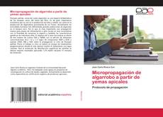 Copertina di Micropropagación de algarrobo a partir de yemas apicales