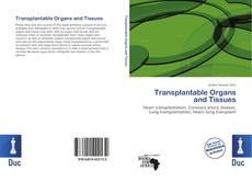 Copertina di Transplantable Organs and Tissues