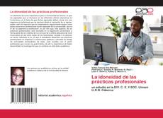 Couverture de La idoneidad de las prácticas profesionales