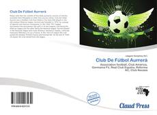 Portada del libro de Club De Fútbol Aurrerá