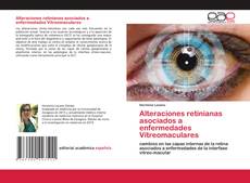 Copertina di Alteraciones retinianas asociados a enfermedades Vítreomaculares