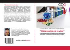 Couverture de “Bioequivalencia in vitro"