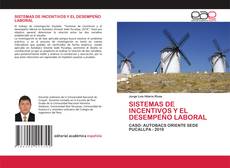 Couverture de SISTEMAS DE INCENTIVOS Y EL DESEMPEÑO LABORAL