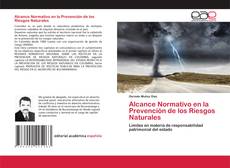 Buchcover von Alcance Normativo en la Prevención de los Riesgos Naturales