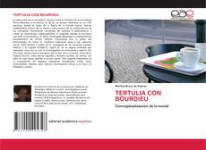 Couverture de TERTULIA CON BOURDIEU