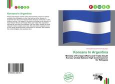 Bookcover of Koreans In Argentina