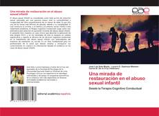Buchcover von Una mirada de restauración en el abuso sexual infantil