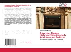 Buchcover von Soportes y Efugios Histórico-Filosóficos de la Administración Moderna