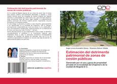 Couverture de Estimación del detrimento patrimonial de zonas de cesión públicas