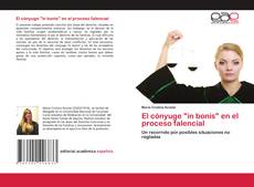 Copertina di El cónyuge "in bonis" en el proceso falencial
