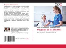 Couverture de Ocuparse de los ancianos