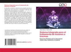 Couverture de Sistema Integrado para el tratamiento de lesiones o traumas