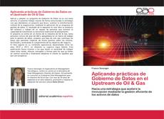 Buchcover von Aplicando prácticas de Gobierno de Datos en el Upstream de Oil & Gas