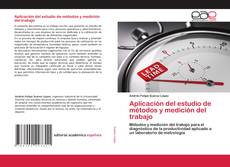 Copertina di Aplicación del estudio de métodos y medición del trabajo