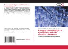 Buchcover von Ensayos microbiológicos en el laboratorio de ciencias biológicas