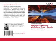 Copertina di Espacio para ejercer ciudadanía Usme – Bogotá