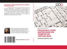 Copertina di PENSANDO COMO SUPERVISOR EN TIEMPOS DE VIRTUALIDAD