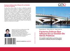 Copertina di Factores Críticos Que Influyen En La Gestión De Obras Públicas