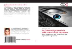 Portada del libro de La Criminalización de la pobreza en Gran Hermano