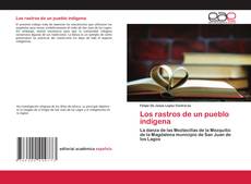 Portada del libro de Los rastros de un pueblo indígena