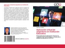 Portada del libro de Aplicación virtual de asignatura en Institución Educativa