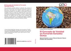 Copertina di El Concepto de Vanidad en Fernando González Ochoa