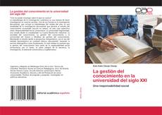 Portada del libro de La gestión del conocimiento en la universidad del siglo XXI