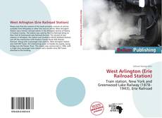 Portada del libro de West Arlington (Erie Railroad Station)