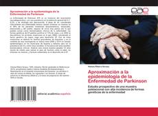 Couverture de Aproximación a la epidemiología de la Enfermedad de Parkinson