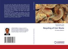 Couverture de Recycling of Coir Waste