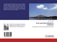 Truc Lam Zen School in Vietnam kitap kapağı