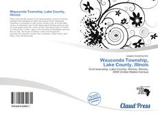 Portada del libro de Wauconda Township, Lake County, Illinois