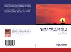 Couverture de Quest of Modern Women in Shashi Deshpande’s Novels