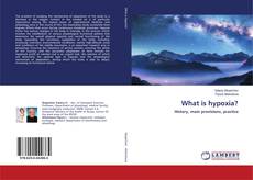Buchcover von What is hypoxia?