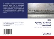 Copertina di Advanced Self healing Materials in Concrete Composites