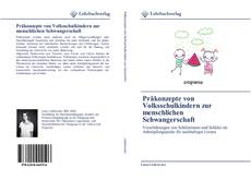 Bookcover of Präkonzepte von Volksschulkindern zur menschlichen Schwangerschaft