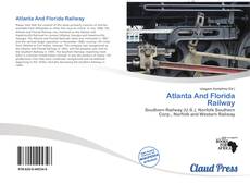 Portada del libro de Atlanta And Florida Railway