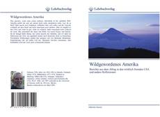 Bookcover of Wildgewordenes Amerika