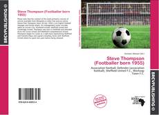 Steve Thompson (Footballer born 1955) kitap kapağı