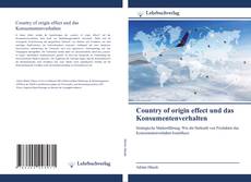 Buchcover von Country of origin effect und das Konsumentenverhalten