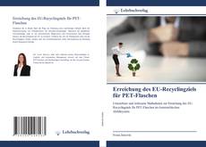 Buchcover von Erreichung des EU-Recyclingziels für PET-Flaschen