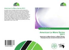 Borítókép a  American Le Mans Series 2011 - hoz