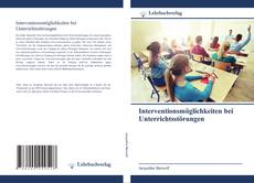 Bookcover of Interventionsmöglichkeiten bei Unterrichtsstörungen