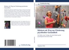 Borítókép a  Klettern als Weg zur Förderung psychischer Gesundheit - hoz