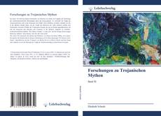 Borítókép a  Forschungen zu Trojanischen Mythen - hoz