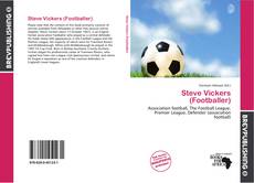 Steve Vickers (Footballer) kitap kapağı