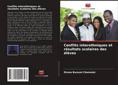 Buchcover von Conflits interethniques et résultats scolaires des élèves