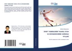 Borítókép a  SPORT TADBIRLARINI TASHKIL ETISH VA BOSHQARISHNING SAMARALI YO’LLARI - hoz