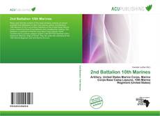 Couverture de 2nd Battalion 10th Marines